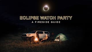 Eclipse Watch Party: A Fireside Guide